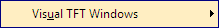 Visual TFT windows